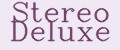Stereo Deluxe