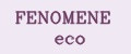 FENOMENE eco