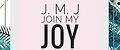 Join my joy