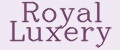 Royal Luxery