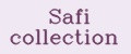 Safi collection