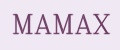 MAMAX