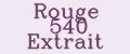 Rouge 540 Extrait