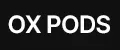 OX PODS