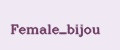 Female_bijou