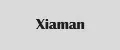 Xiaman