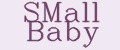 SMALL BABY