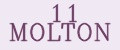 11 MOLTON