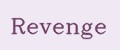 Revenge
