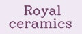 Royal Ceramics