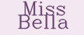 Miss Bella