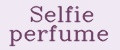 Selfie perfume