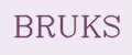 BRUKS