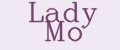 Lady Mo