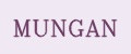 MUNGAN