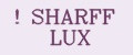 SHARFF LUX