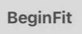 BeginFit