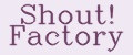 Shout! Factory