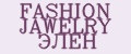 FASHION JAWELRY ЭЛЕН