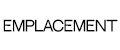 Emplacement