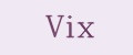 Vix