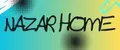 NAZAR HOME