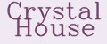 Crystal House