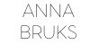 ANNA BRUKS