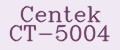 Centek CT-5004