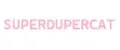 Superdupercat