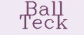 Ball Teck
