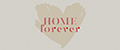 HOME FOREVER