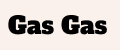 GaS GaS