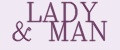 LADY&MAN