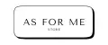 as for me store