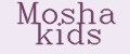 Mosha kids