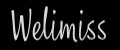 Welimiss