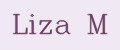 Liza M