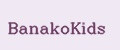 BanakoKids