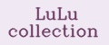 LuLu collection