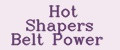 Hot Shapers Belt Power