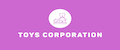 TOYS CORPORATION