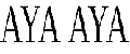 AYA AYA