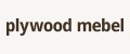 Plywoodmebel