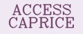 ACCESS CAPRICE