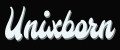 Unixborn