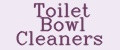Toilet Bowl Cleaners
