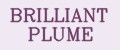 BRILLIANT PLUME