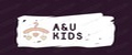 A&U kids