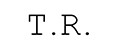 T.R.
